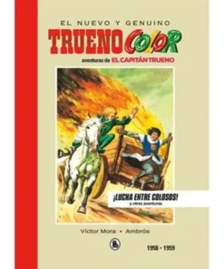 CAPITAN TRUENO 1958-1959 ¡LUCHA ENTRE COLOSOS! (BRUGUERA – SD)