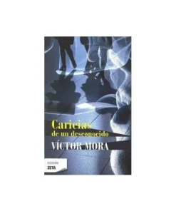 CARICIAS DE UN DESCONOCIDO ZB 9788498723243 2,88 €