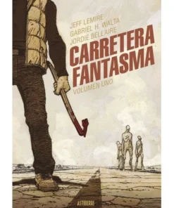 CARRETERA FANTASMA ABRIL18,00 €18,00 € ASTIBERRI ABRIL