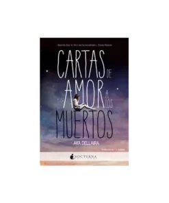 CARTAS DE AMOR A LOS MUERTOS 5ªED 9788494424328 15,00 €