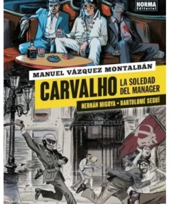 CARVALHO 2 LA SOLEDAD DEL MANAGER NORMA EDITORIAL19,50 €19,50 € NOR…