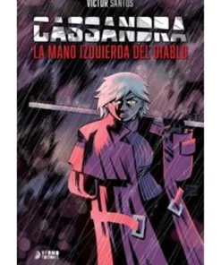 CASSANDRA LA MANO IZQUIERDA DEL DIABLO