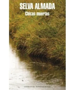 CHICAS MUERTAS RANDOM HOUSE MONDADORI15,90 €15,90 € RANDOM HOUSE M…