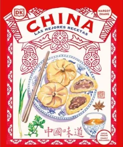 CHINA: LAS MEJORES RECETAS