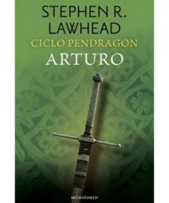 CICLO PENDRAGON 03/06 ARTURO