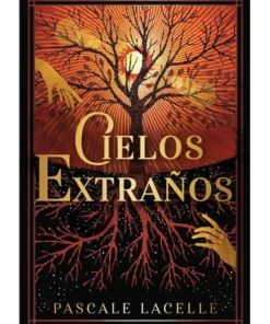CIELOS EXTRAÑOS