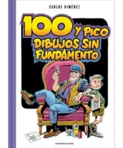 CIEN Y PICO DIBUJOS SIN FUNDAMENTO