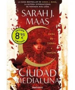 CIUDAD MEDIALUNA 01 CASA DE TIERRA Y SANGRE (EDICION LIMITADA)