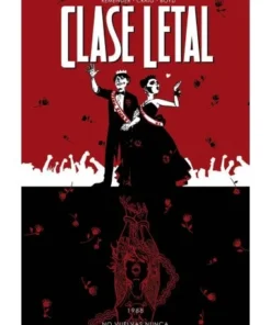 CLASE LETAL 8. NO VUELVAS NUNCA NORMA EDITORIAL17,50 €17,50 € NORMA…
