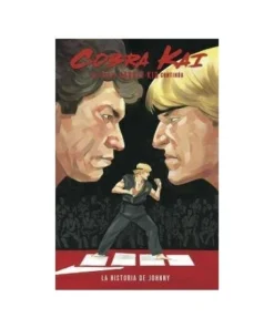 COBRA KAI: LA SAGA DE KARATE KID CONTINÚA. LA HISTORIA DE JOHNNY 97…