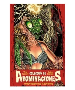 COLECCION DE ABOMINACIONES. MONSTRUOSIDADES ILUSTRADAS DIABOLO19,95…