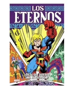 COLECCION LOS ETERNOS 06: ¿DICES QUE QUIERES UNA REVOLUCION?