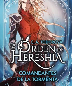 Comandantes de la Tormenta (La orden de Hereshia 1) – ilevel. Librería, cómics y regalos