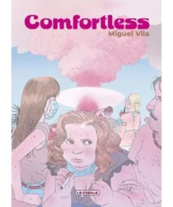 COMFORTLESS