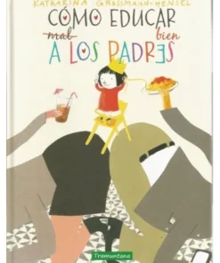 COMO EDUCAR BIEN A LOS PADRES 9788417303402 14,00 €