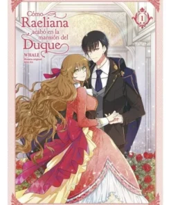 COMO RAELIANA ACABO EN LA MANSION DEL DUQUE 1 NORMA EDITORIAL15,95 …