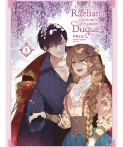 COMO RAELIANA ACABO EN LA MANSION DEL DUQUE 5