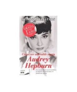 COMO SER ADORABLE SEGUN AUDREY HEPBURN ZB 9788498722307 7,68 €