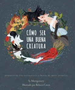 COMO SER UNA BUENA CRIATURA ERRATA NATURAE22,90 €22,90 € ERRATA NAT…