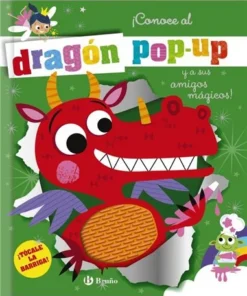 CONOCE AL DRAGON POP-UP Y A SUS AMIGOS MAGICOS