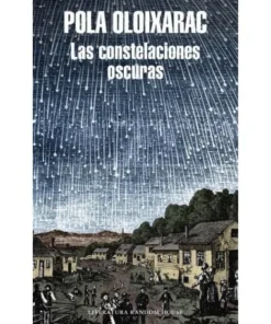 CONSTELACIONES OSCURAS (MAPA DE LAS LENGUAS),LAS RANDOM HOUSE MONDA…