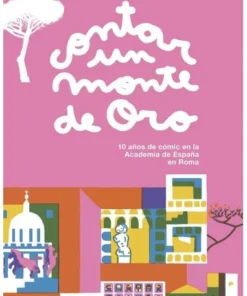 CONTAR UN MONTE DE ORO