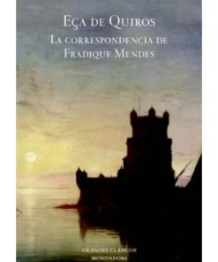 CORRESPONDENCIA DE FRADIQUE MENDES, LA 9788439721451 22,90 €