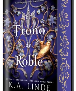 El trono de roble (EDICIÓN ESPECIAL LIMITADA) – ilevel. Librería, cómics y regalos