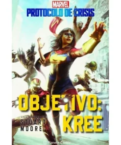 CRISIS PROTOCOL 1 OBJETIVO KREE NOVELA PLANETA COMIC18,95 €18,95 € …