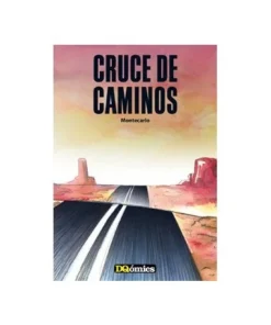CRUCE DE CAMINOS Editorial DQ16,00 €16,00 € DQOMICS Editorial DQ