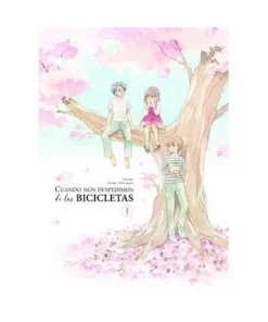CUANDO NOS DESPEDIMOS DE LAS BICICLETAS 01 ABRIL9,95 €9,95 € ARECHI…