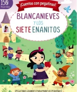 CUENTOS CON PEGATINAS BLANCANIEVES Y LOS SIETE ENANITOS