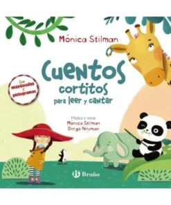 CUENTOS CORTITOS PARA LEER Y CANTAR