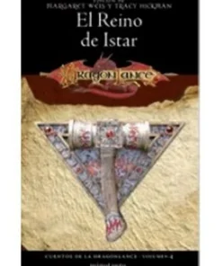 CUENTOS DE LA DRAGONLANCE 04/06 EL REINO DE ISTAR
