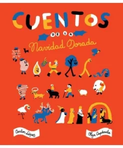 CUENTOS DE LA NAVIDAD DORADA
