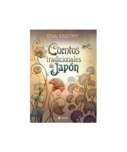CUENTOS TRADICIONALES DE JAPON 9788494286186 26,00 €