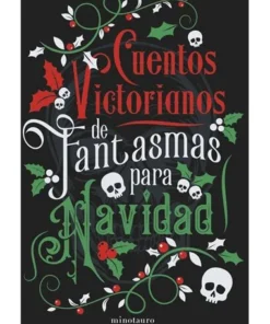 CUENTOS VICTORIANOS DE FANTASMAS PARA NAVIDAD