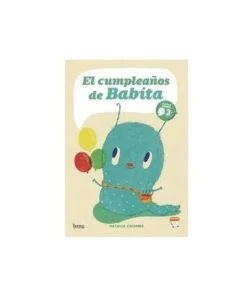 CUMPLEAÑOS DE BABITA,EL Cuentos Infantiles13,00 €13,00 € BANG Cuent…