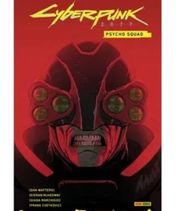CYBERPUNK 2077: PSYCHO SQUAD