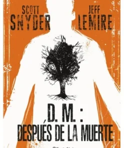 D M DESPUES DE LA MUERTE PLANETA COMIC25,00 €25,00 € PLANETA COMIC …