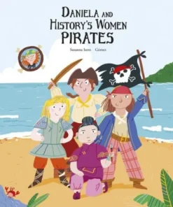 DANIELA AND HISTORYS WOMEN PIRATES Cuentos Infantiles17,90 €17,90 €…