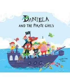 DANIELA AND THE PIRATE GIRLS ING Cuentos Infantiles14,90 €14,90 € N…