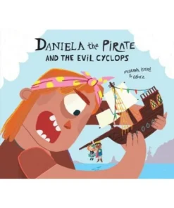 DANIELA THE PIRATE AND THE EVIL CYCLOPS Cuentos Infantiles14,90 €14…