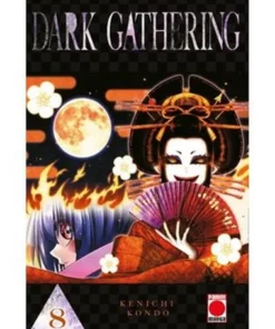 DARK GATHERING 08