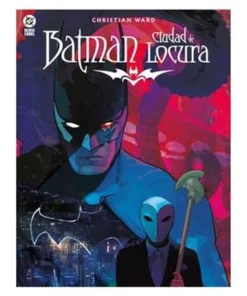 DC BLACK LABEL. BATMAN CIUDAD DE LOCURA
