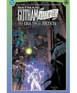 DC ELSEWORLDS. GOTHAM A LUZ DE GAS. UNA LIGA POR LA JUSTICI…