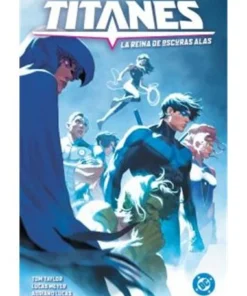 DC PREMIERE. AMANECER DE DC. TITANES 03:LA REINA DE OSCURAS…