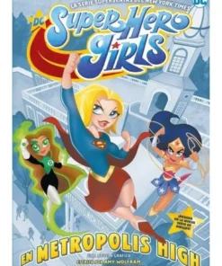 DC SUPER HERO GIRLS: EN METROPOLIS HIGH 9788418002816 HIDRA EDITORI…