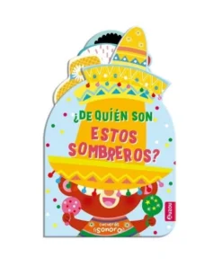 DE QUIEN SON ESTOS SOMBREROS