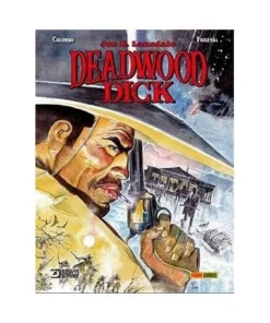 DEADWOOD DICK: ENTRE TEXAS Y EL INFIERNO 9788413345222 PANINI 18,00 €
